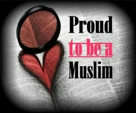 proud to be a muslim A muslim should always proud to be muslim