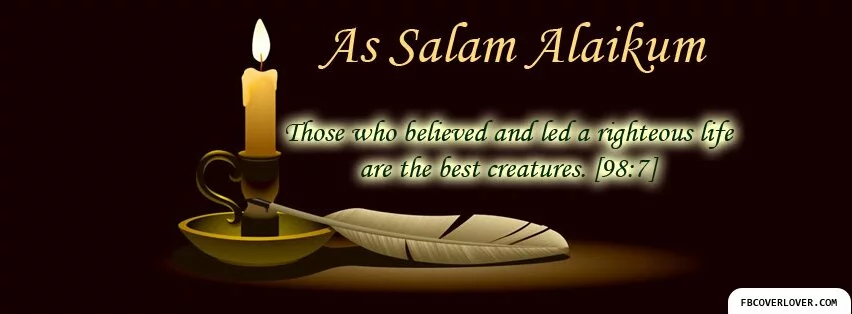 islam 2 fb Facebook Profile Timeline Cover Those who Beleved And Led a Righteous Life are The Best Creatures
